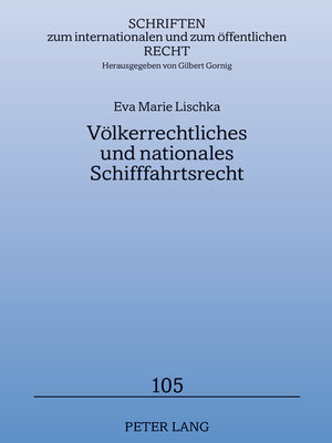 cover image of Völkerrechtliches und nationales Schifffahrtsrecht